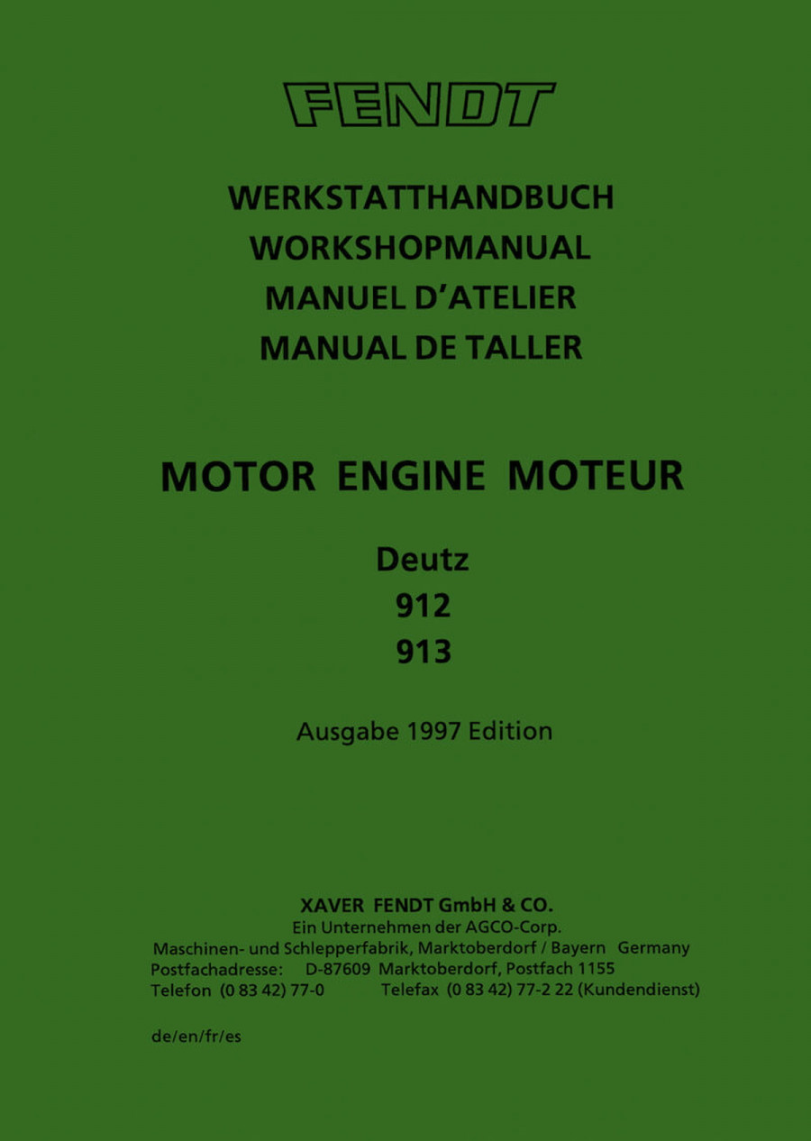 Fendt Motoren Deutz 912 und 913 Reparaturanleitung