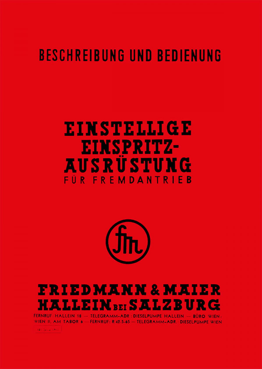 Friedmann & Maier Einstellige Einspritzausrüstung Betriebsanleitung