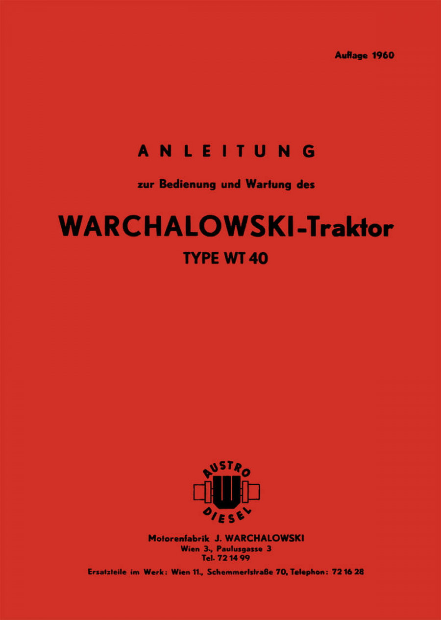 Warchalowski WT40 Betriebsanleitung und Ersatzteilliste