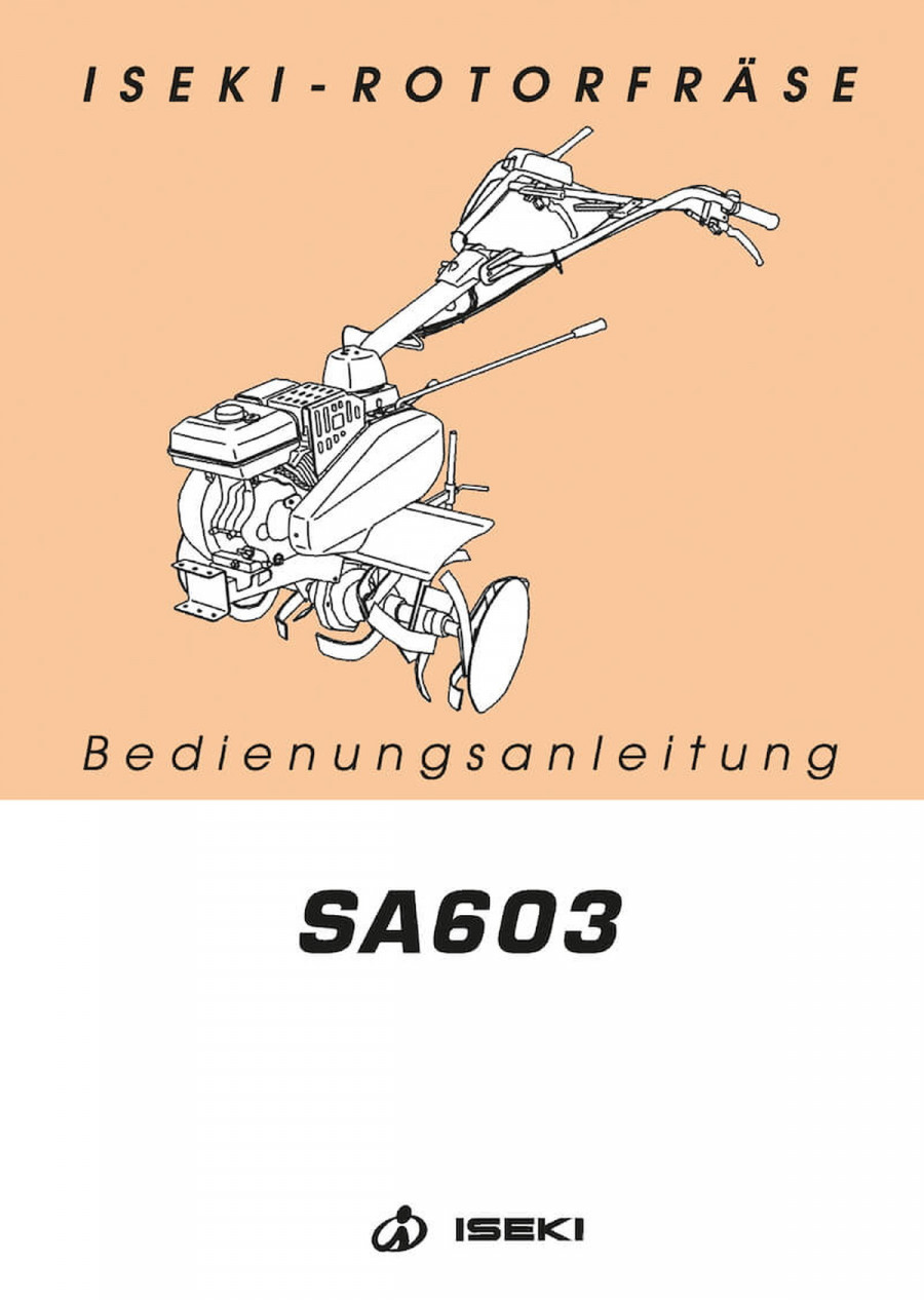 Iseki Rotorfräse SA603 Bedienungsanleitung
