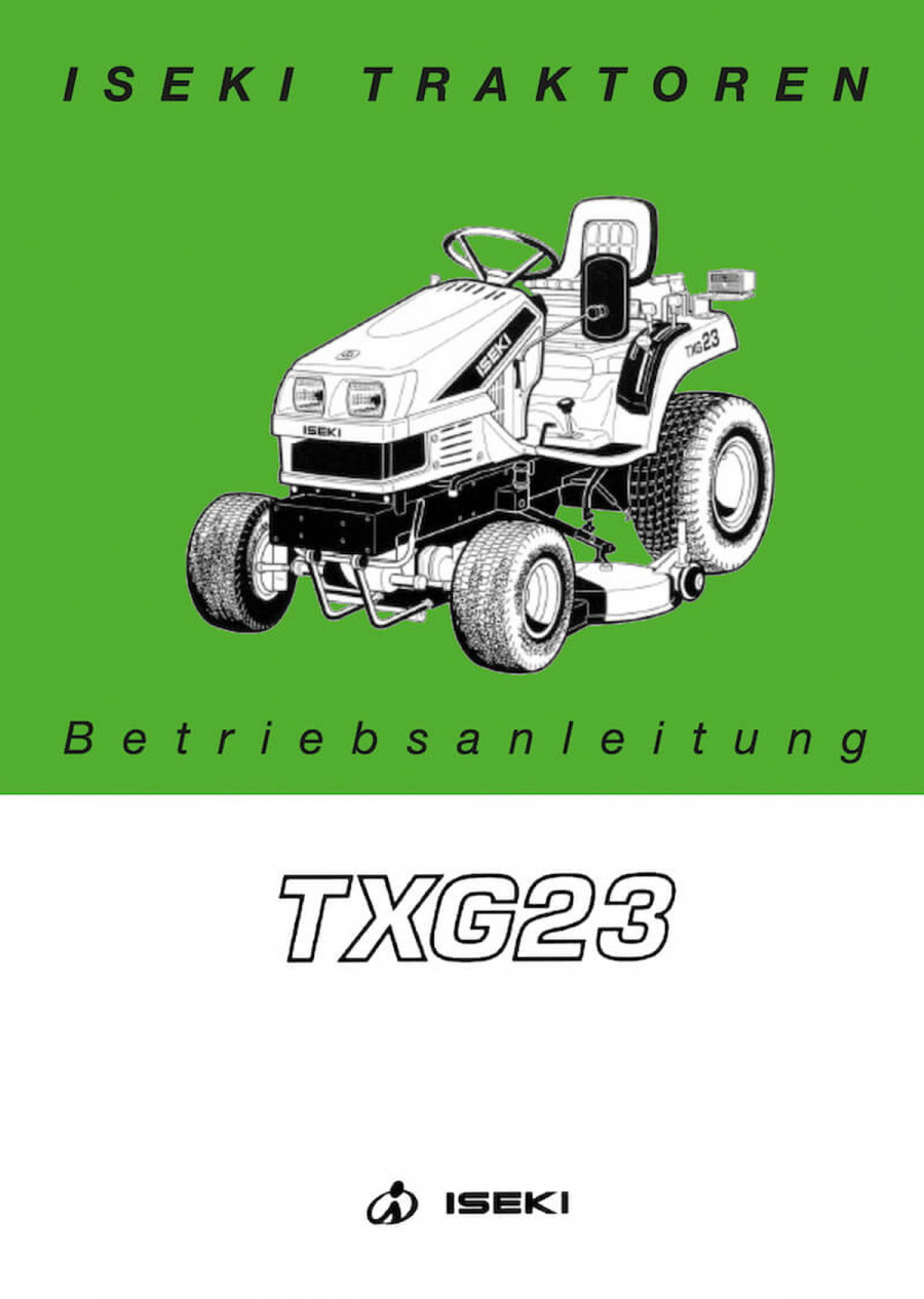 Iseki Traktor TXG23 Betriebsanleitung