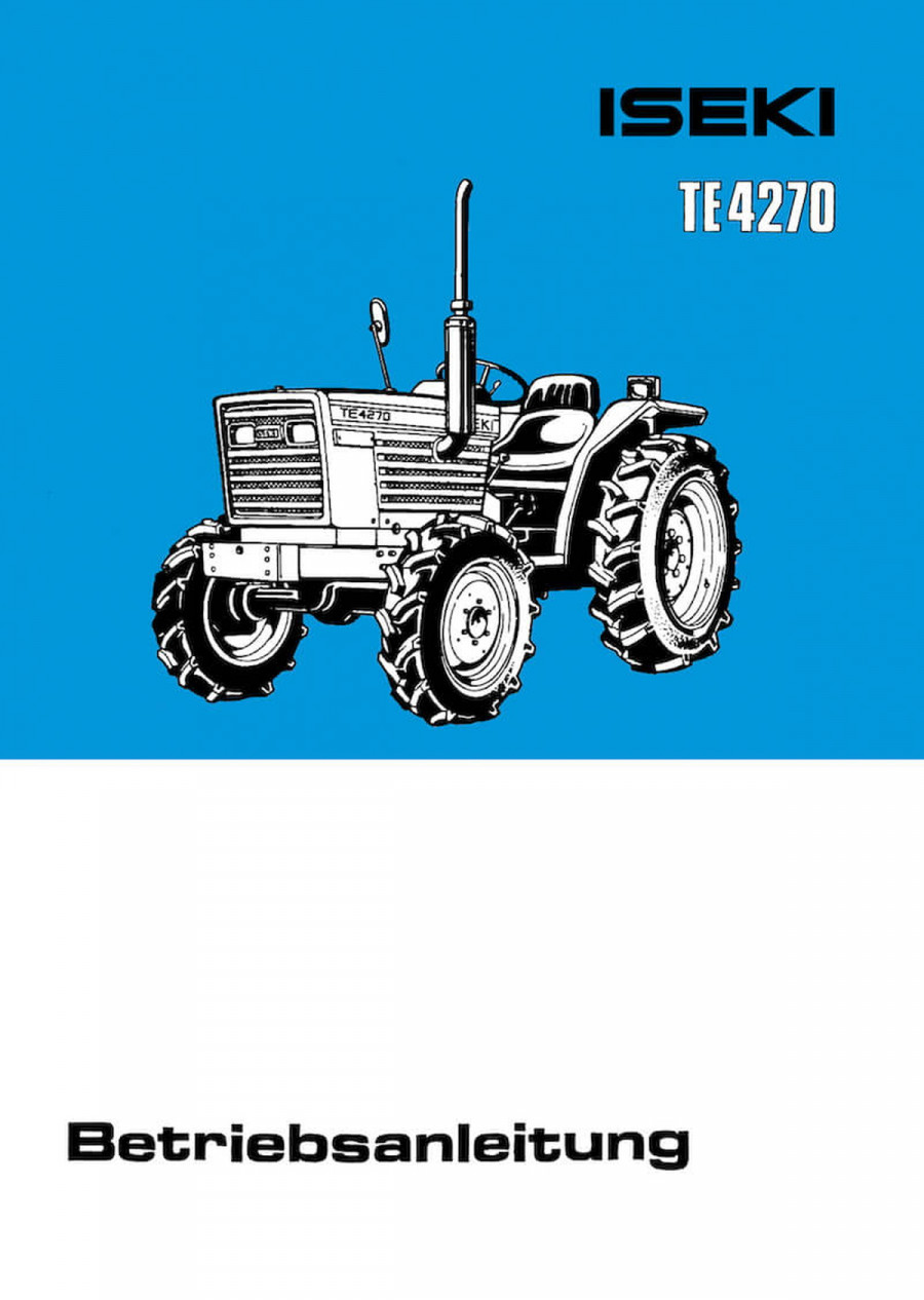 Iseki Traktor TE4270 Betriebsanleitung