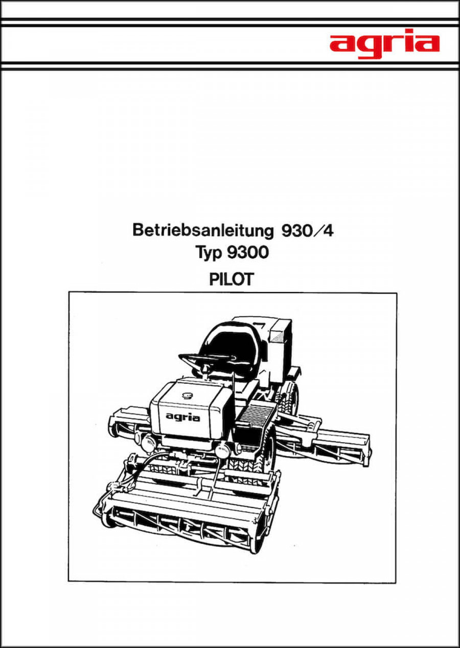Agria 9300 Pilot Betriebsanleitung