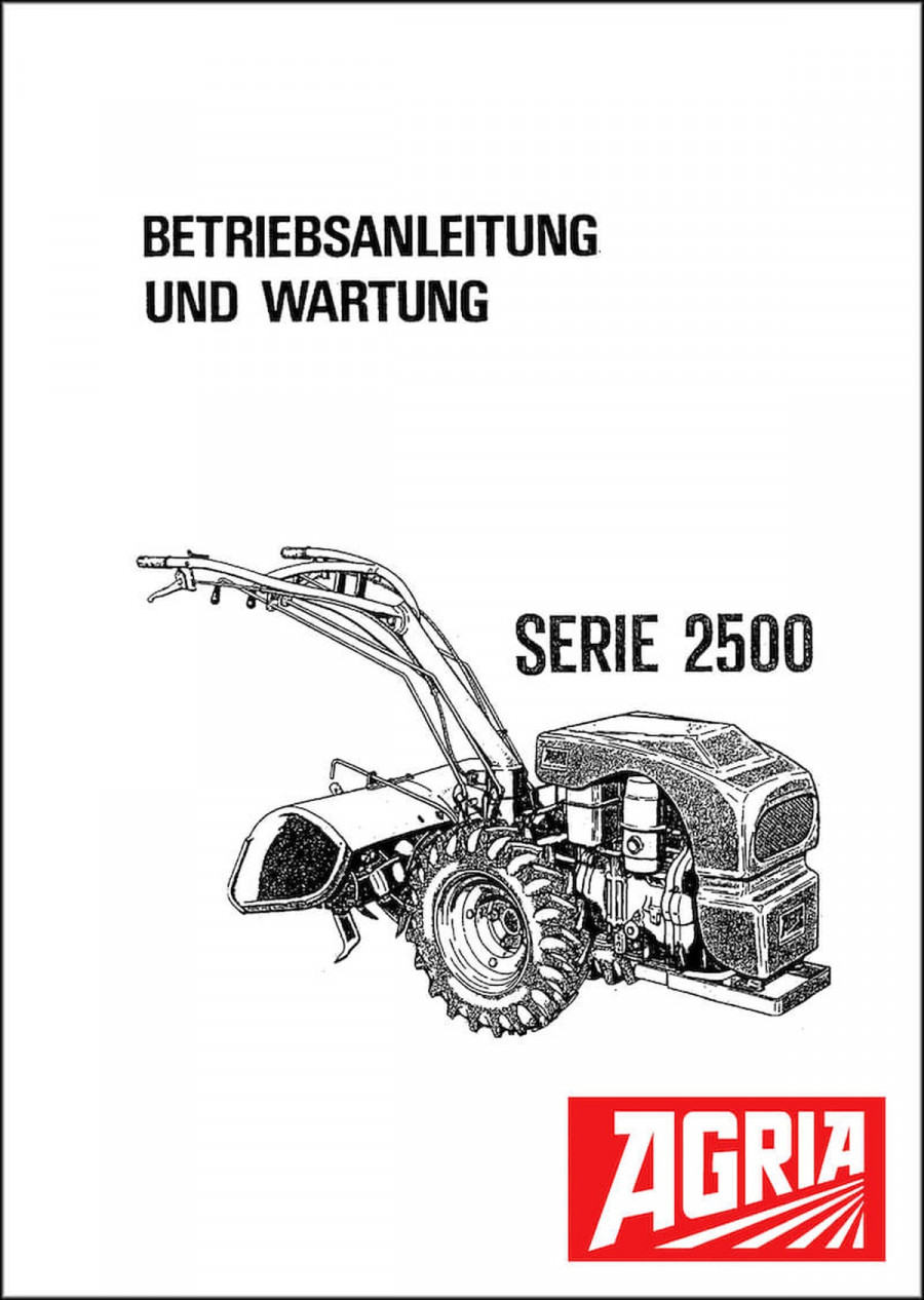 Agria 2500 Serie Betriebsanleitung