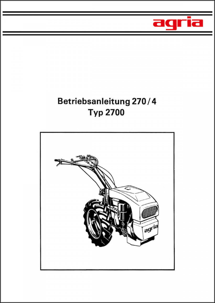 Agria 2700 Betriebsanleitung