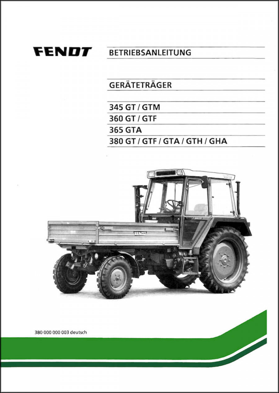 Fendt Geräteträger 345 360 365 380 Betriebsanleitung