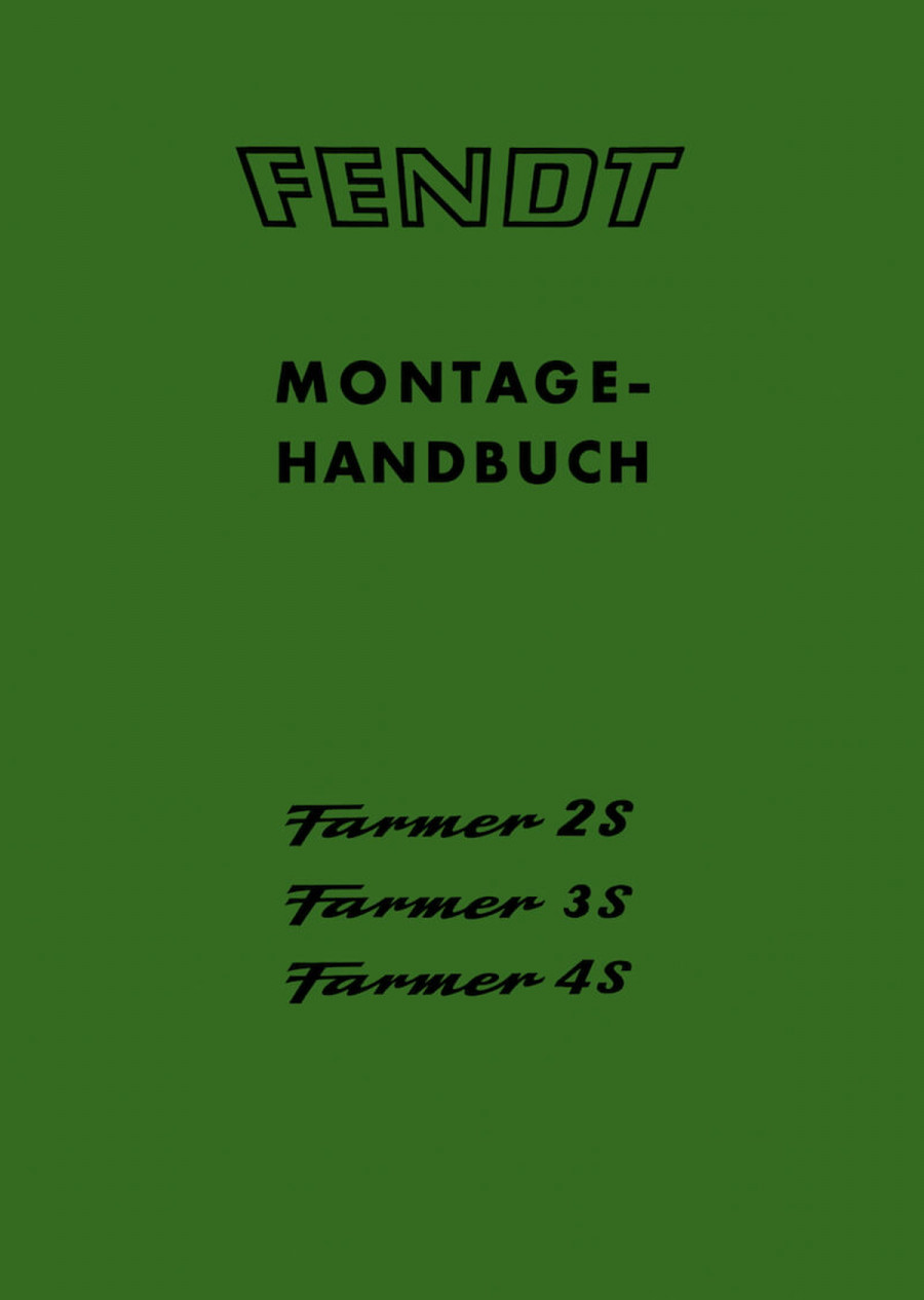 Fendt Farmer 2S Farmer 3S Farmer 4S Werkstatthandbuch