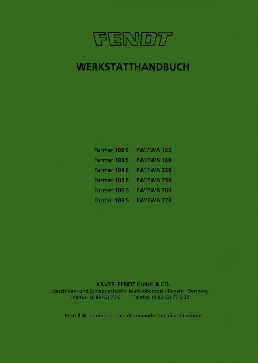 Fendt Farmer 102S 103S 104S 105S 106S 108S Werkstatthandbuch