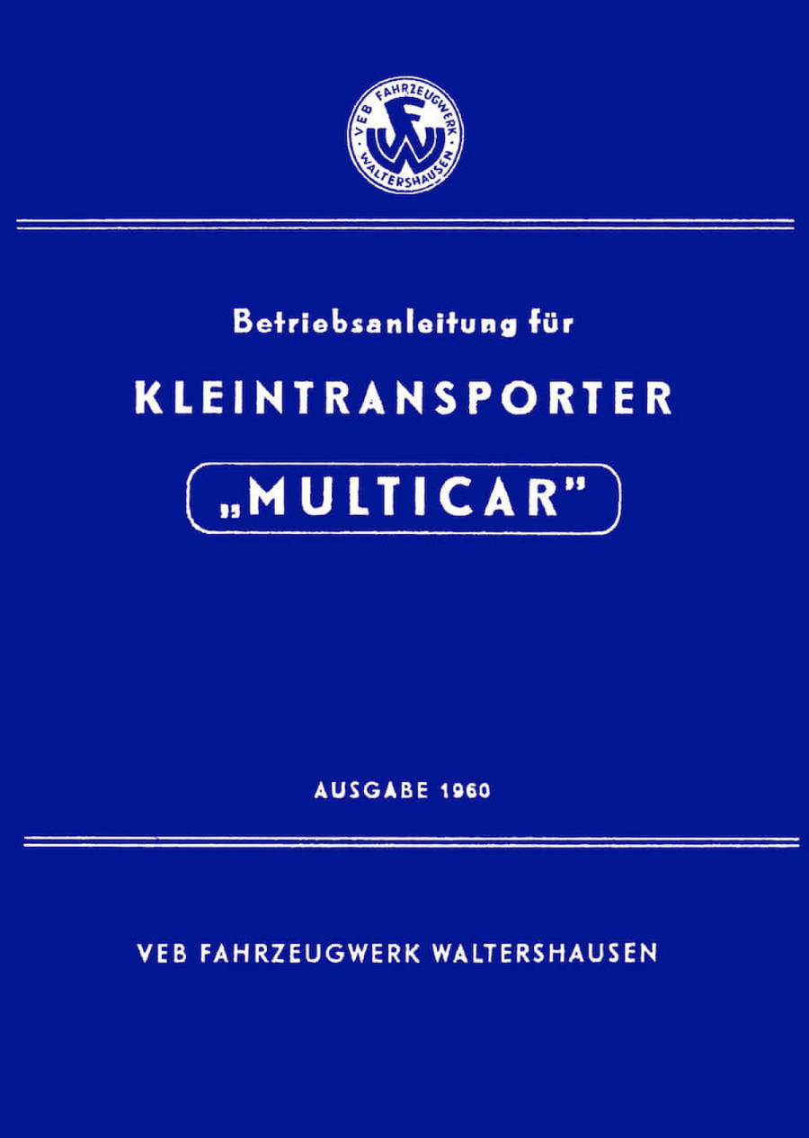 Multicar 21 Betriebsanleitung