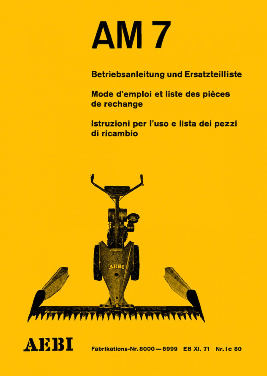Aebi AM7 Betriebsanleitung und Ersatzteilliste