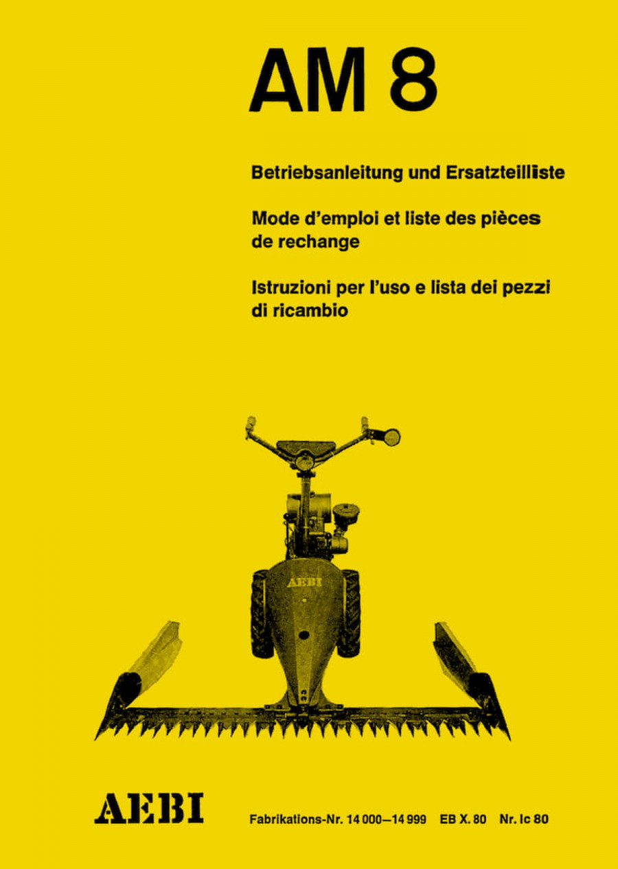 Aebi AM8 Betriebsanleitung und Ersatzteilliste