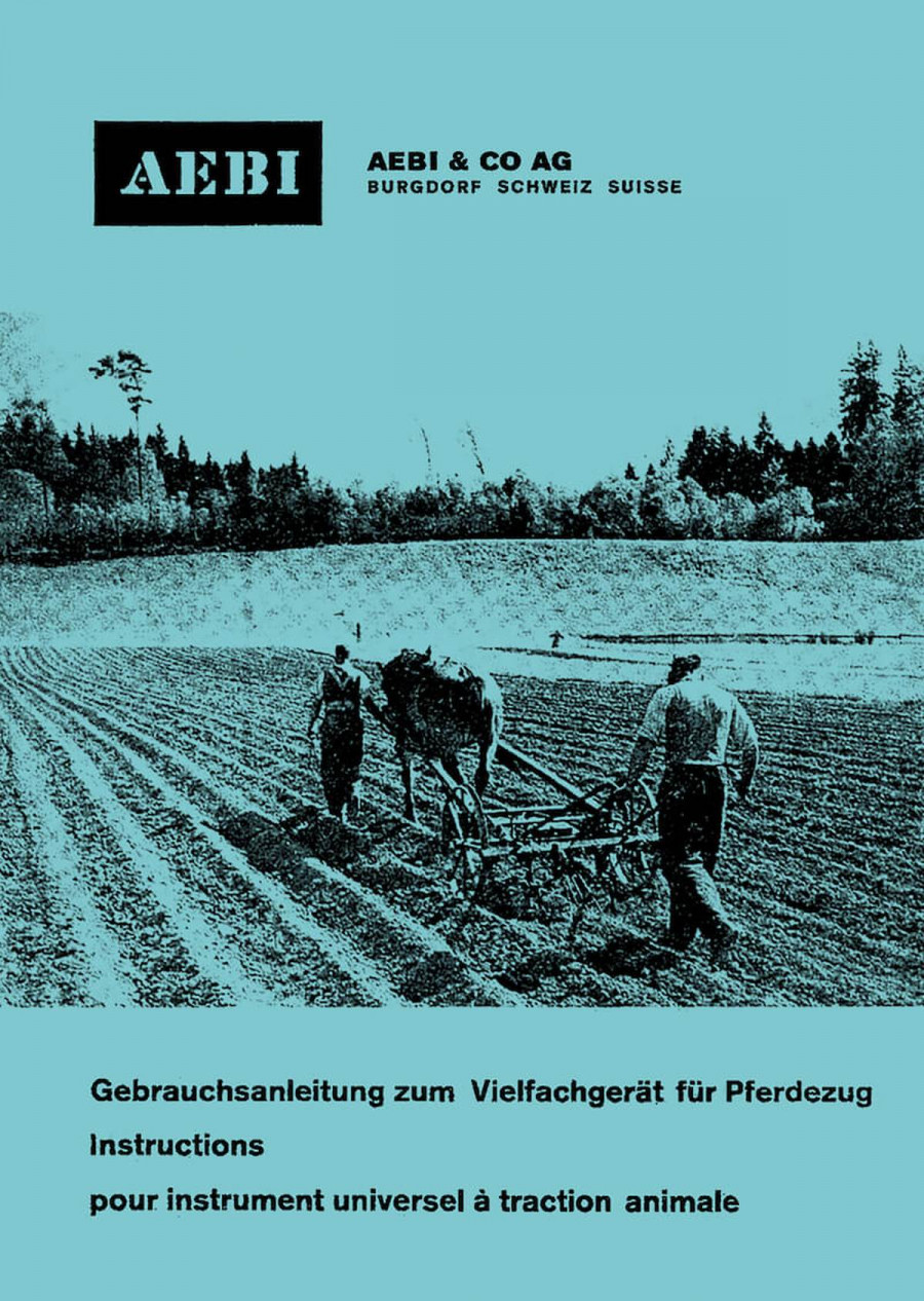 Aebi Vielfachgerät für Pferdezug Betriebsanleitung