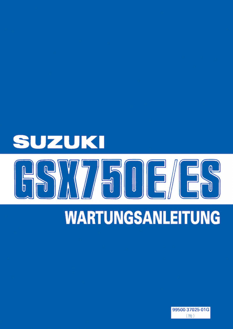 Suzuki GSX750E und GSX750ES Reparaturanleitung