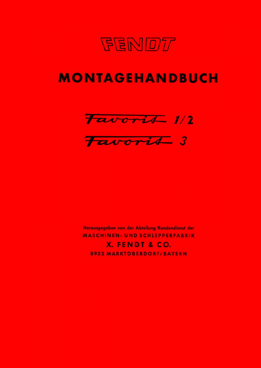Fendt Favorit 1 Favorit 2 Favorit 3 Montagehandbuch