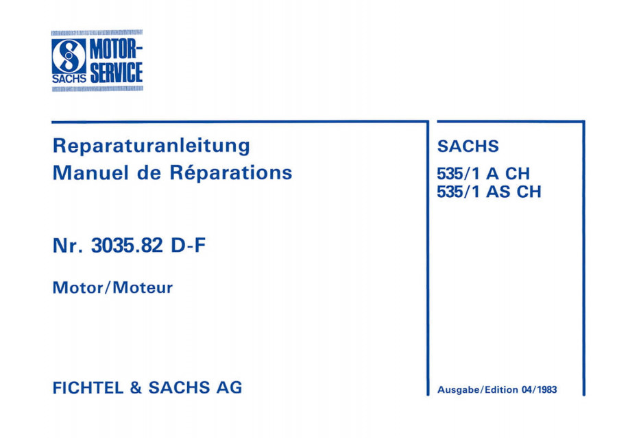 Sachs 503 / 1 A 1 AS CH Motor Reparaturanleitung