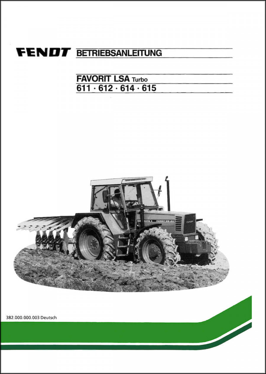 Fendt Favorit 611 612 614 615 LSA Turbo Betriebsanleitung