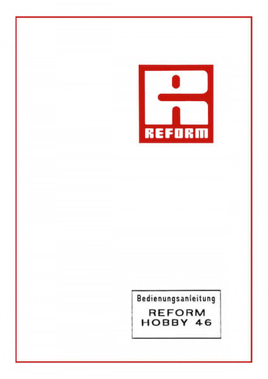 Reform Hobby 46 Betriebsanleitung