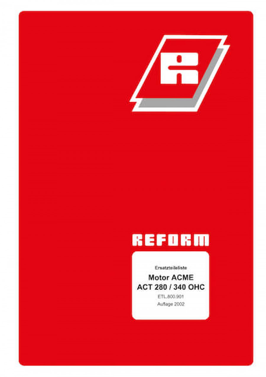 Reform Motor ACME ACT 280 und 340 OHC Ersatzteilliste