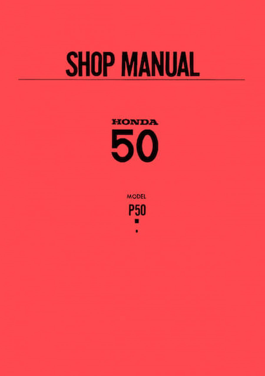 Honda P50 Shop Manual