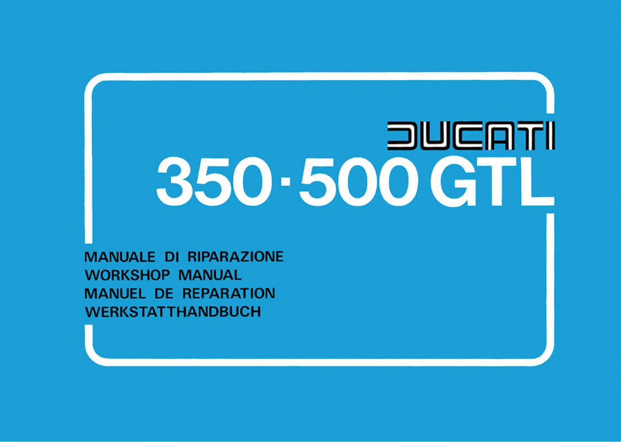 Ducati 350GT 500GT 500 Sport Desmo Werkstathandbuch