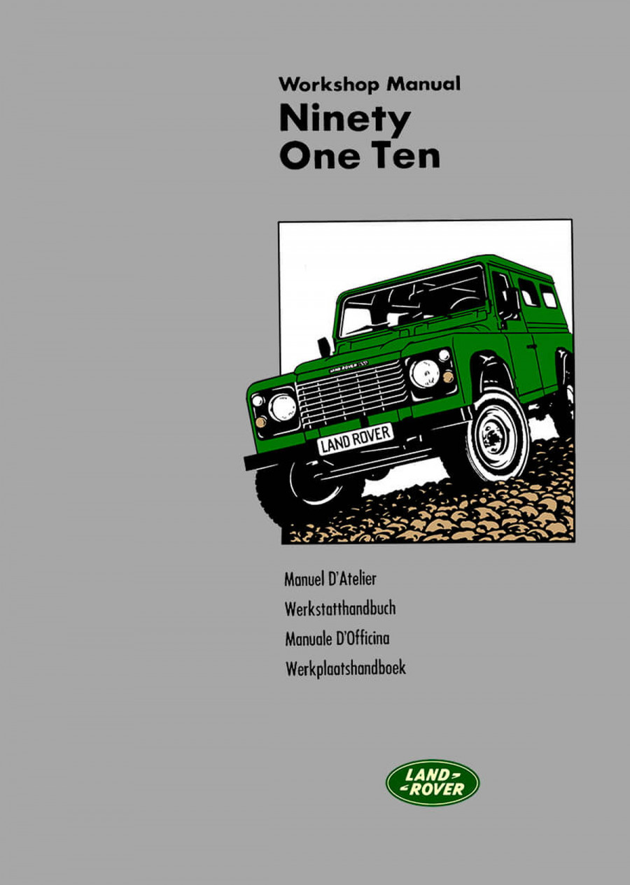 Land Rover NINETY ONE TEN - Augabe 1989 Werkstatthandbuch