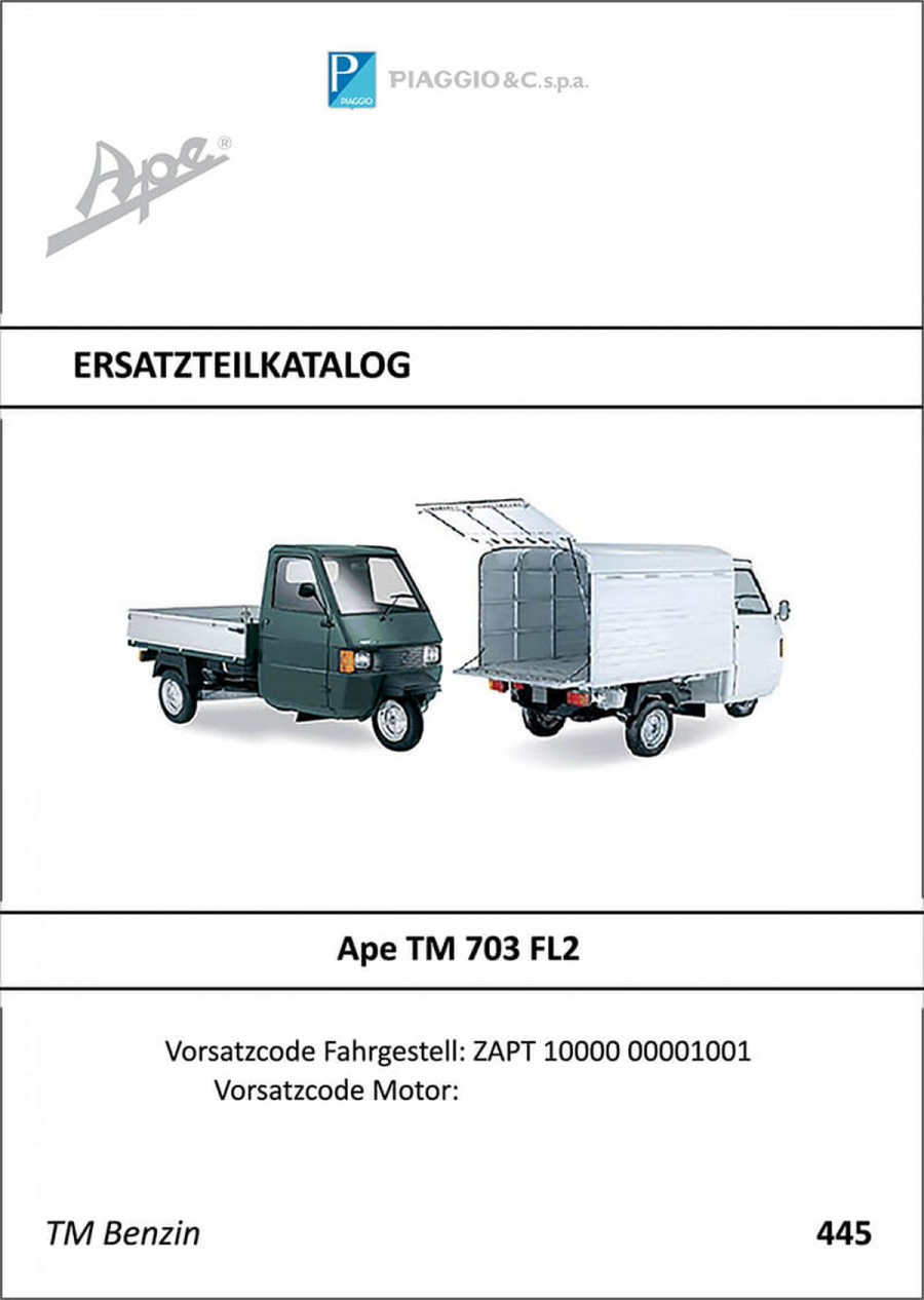 Piaggio Ape TM 703 FL2 Benzin Ersatzteilkatalog