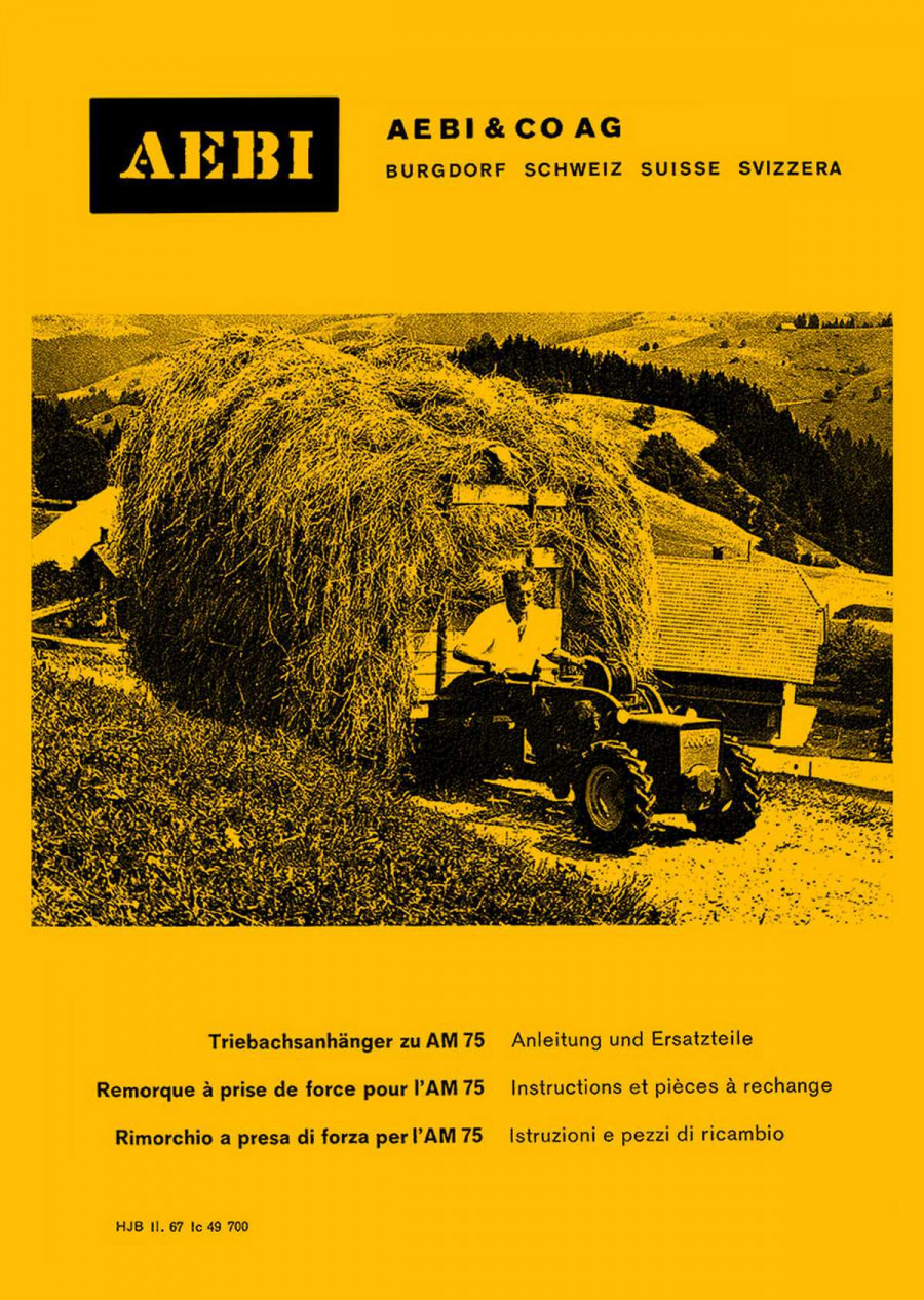Aebi AM75 Triebachsanhänger Betriebsanleitung und Ersatzteilliste