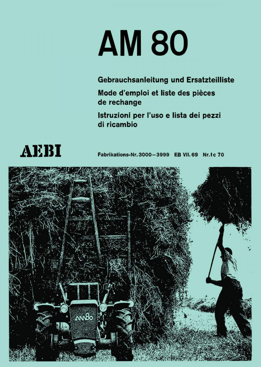 Aebi AM80 Betriebsanleitung und Ersatzteilliste
