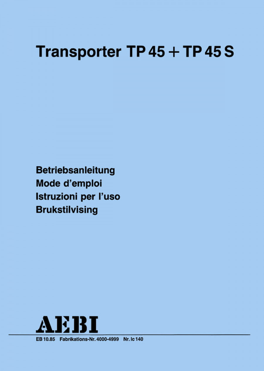 Aebi TP45 und TP45S Transporter Betriebsanleitung