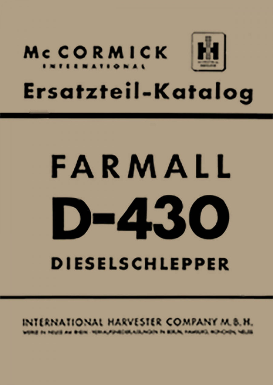 IHC McCormick D-430 Farmall Dieselschlepper Ersatzteilkatalog