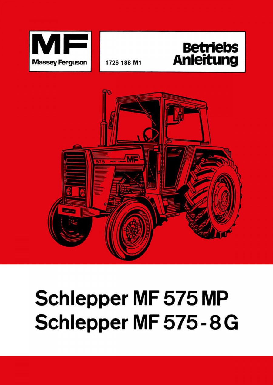 Massey-Ferguson MF575 MG und MF575 8G Schlepper Betriebsanleitung