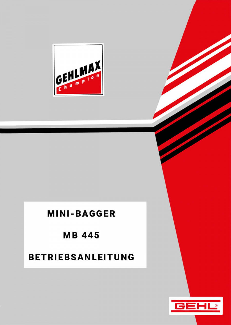 Gehlmax MB445 Mini-Bagger Betriebsanleitung
