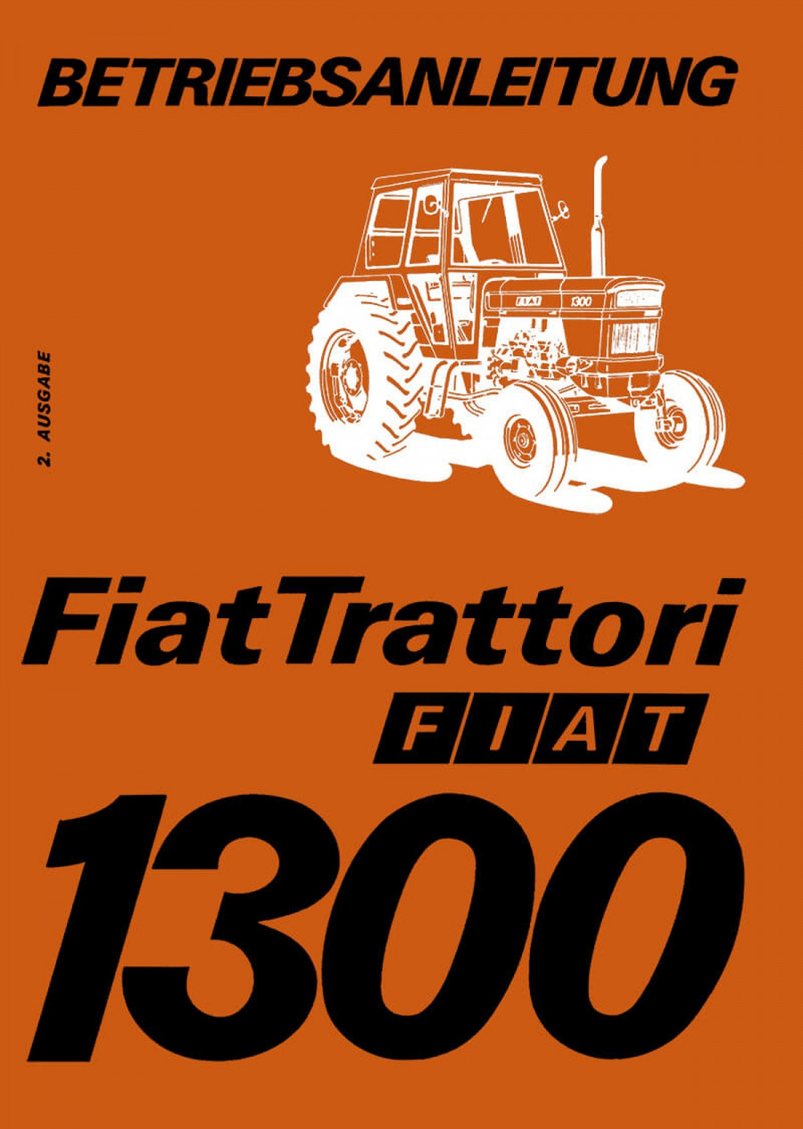 Fiat Traktor 1300 Betriebsanleitung