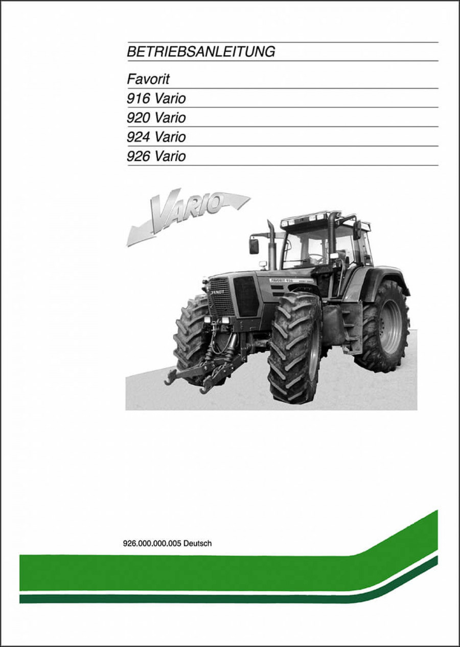 Fendt Favorit 916 920 924 926 Vario Betriebsanleitung