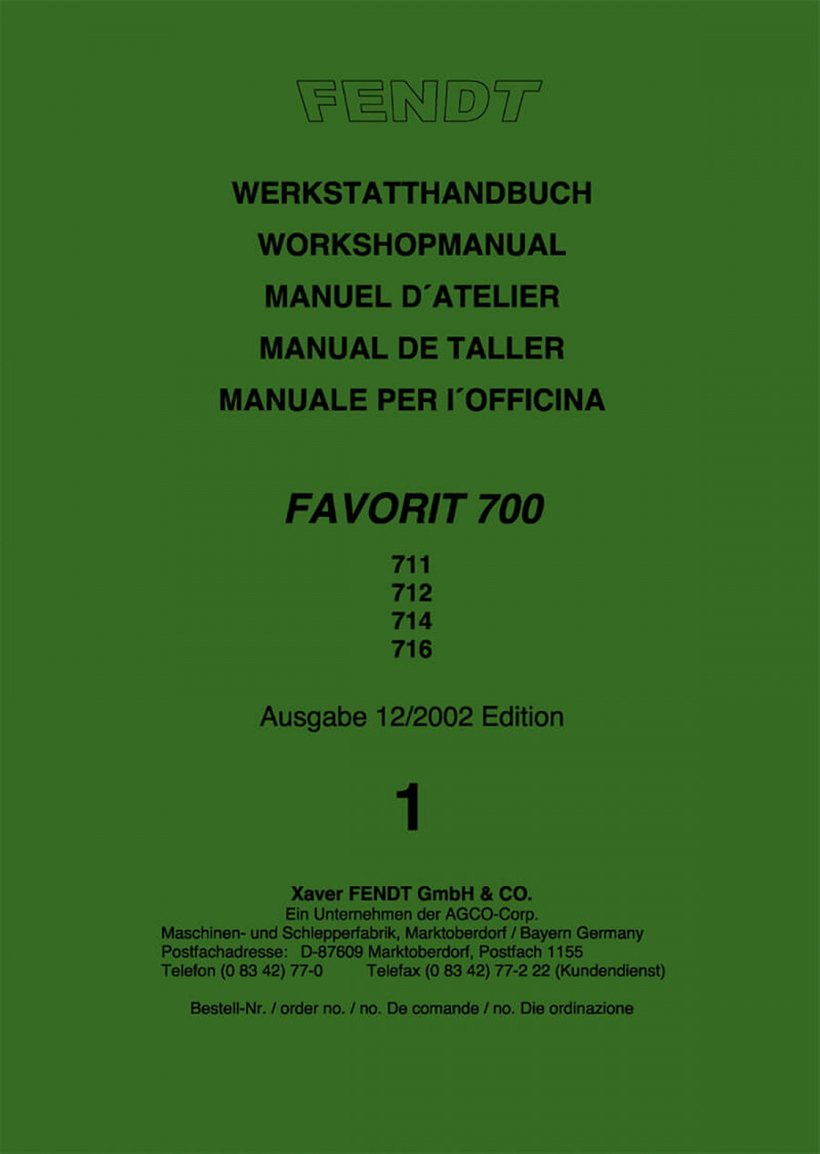 Fendt Favorit 700 711 712 714 716 Werkstatthandbuch
