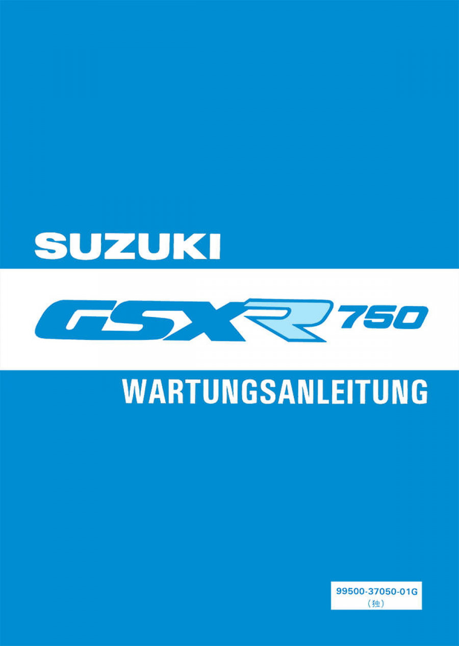 Suzuki GSXR750 Reparaturanleitung