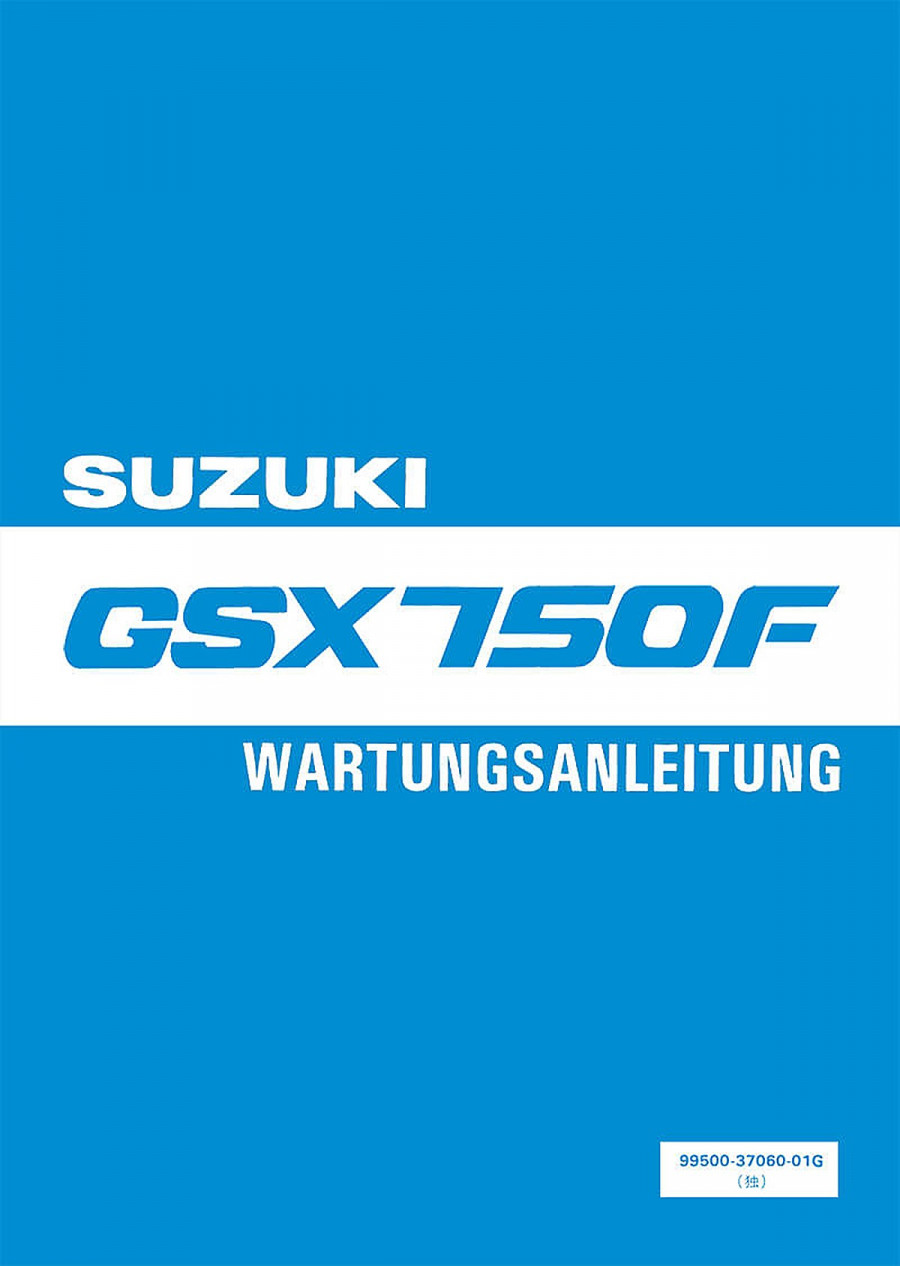 Suzuki GSX750F Reparaturanleitung