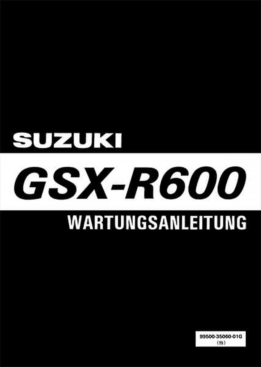 Suzuki GSX-R600 Reparaturanleitung