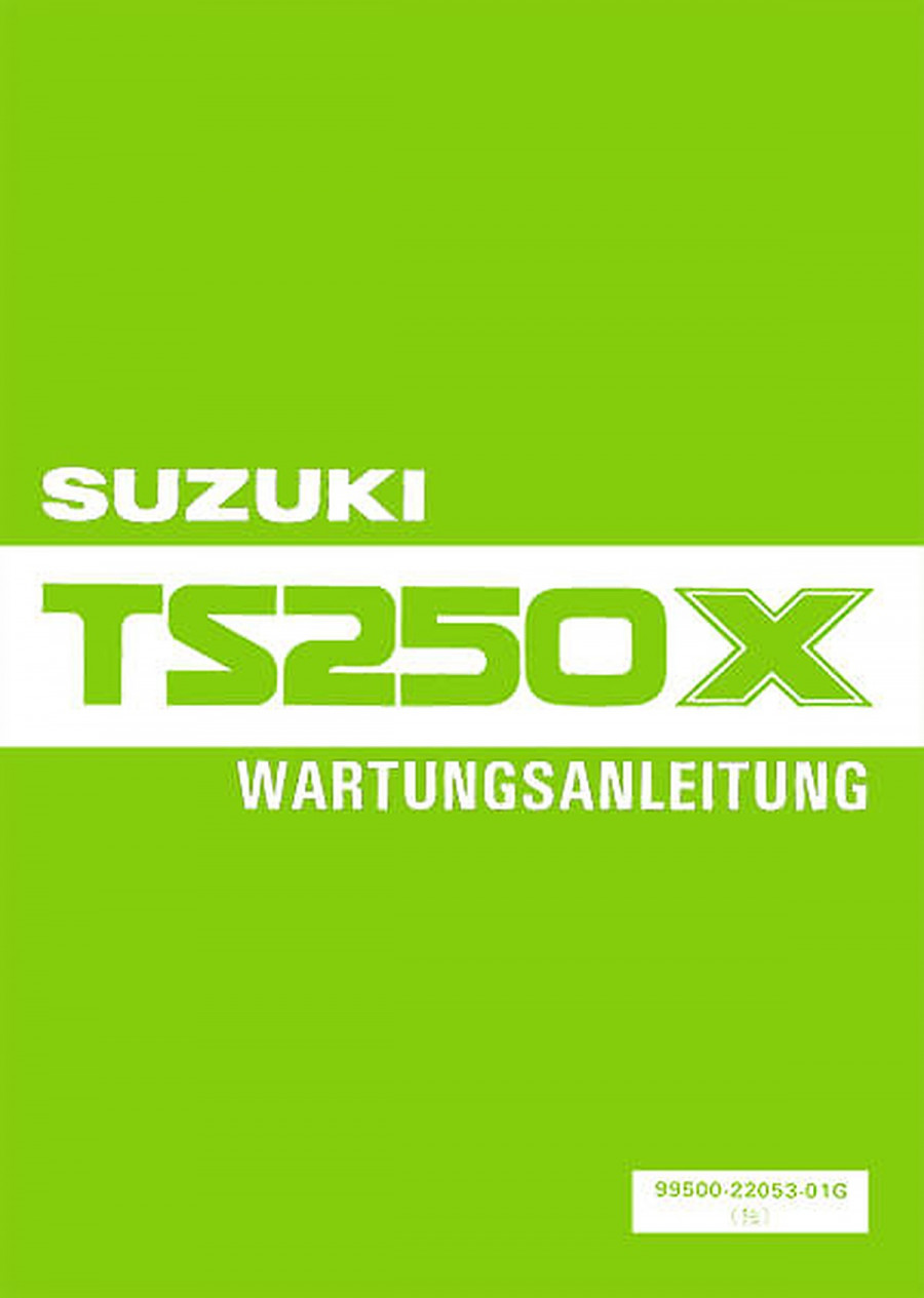 Suzuki TS250X Reparaturanleitung