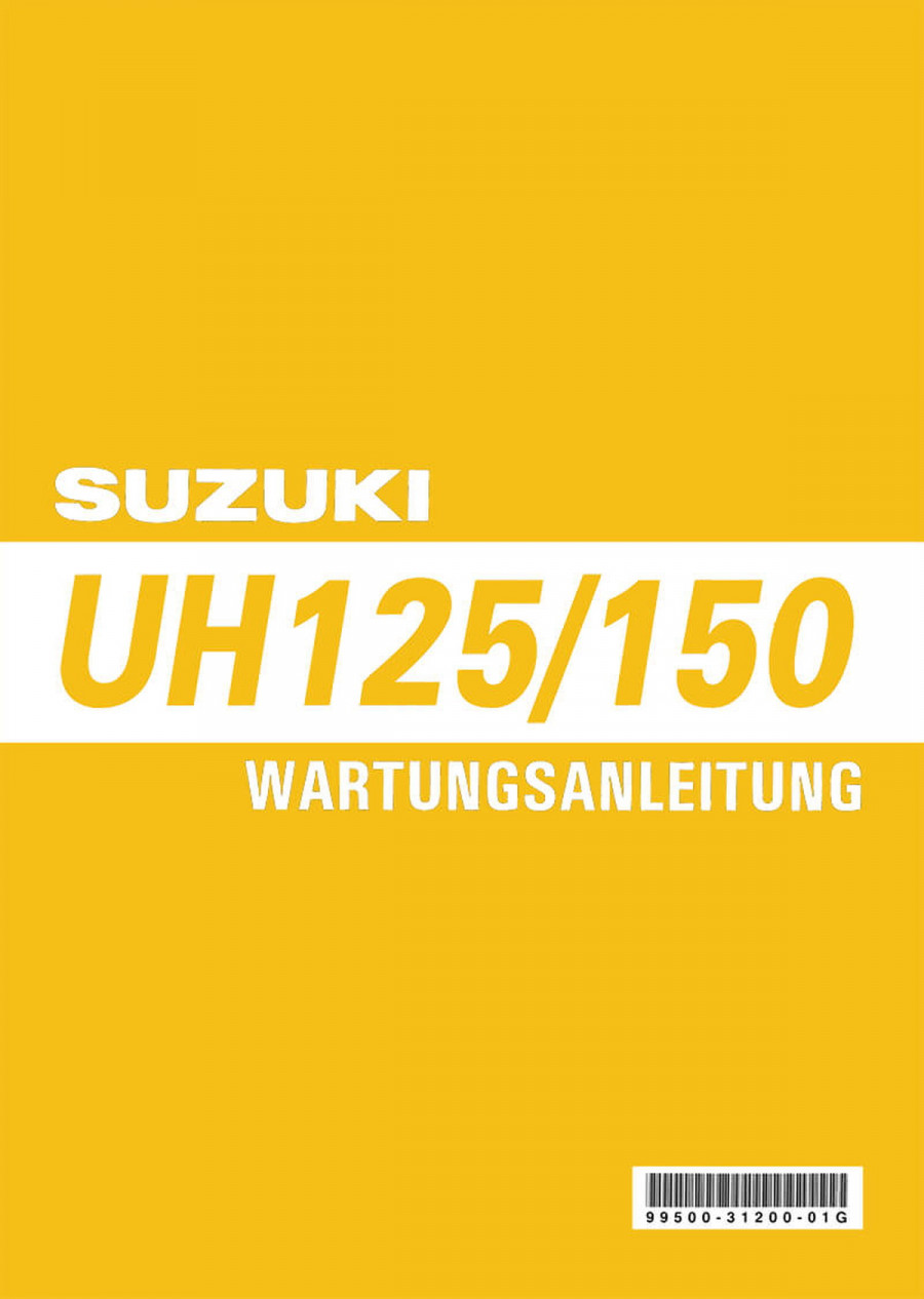Suzuki UH125 und UH150 Reparaturanleitung