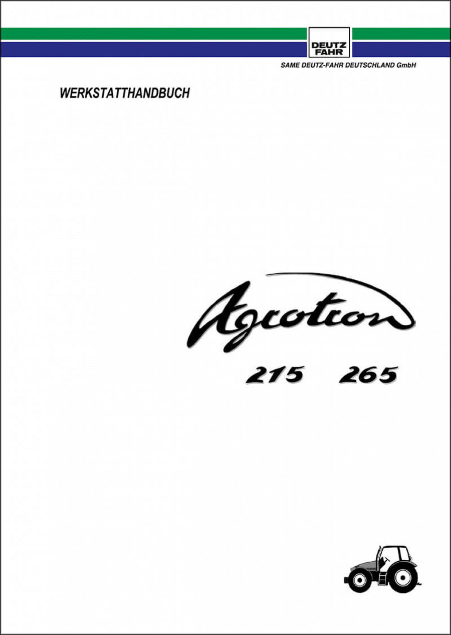 Deutz Fahr Agrotron 215 und 265 Reparaturanleitung
