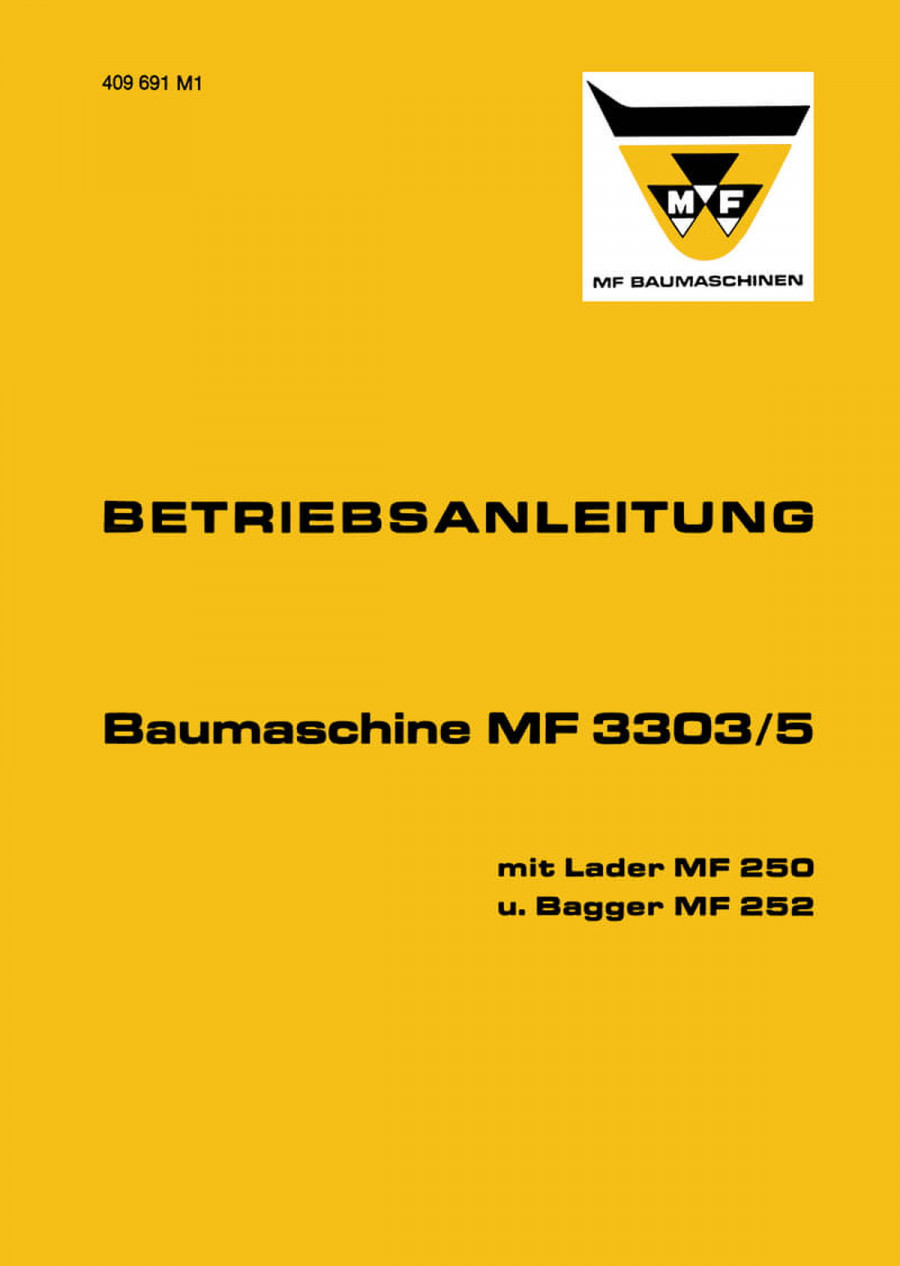 Massey-Ferguson MF3303/5 mit Lader MF250 und Bagger MF252 Betriebsanleitung