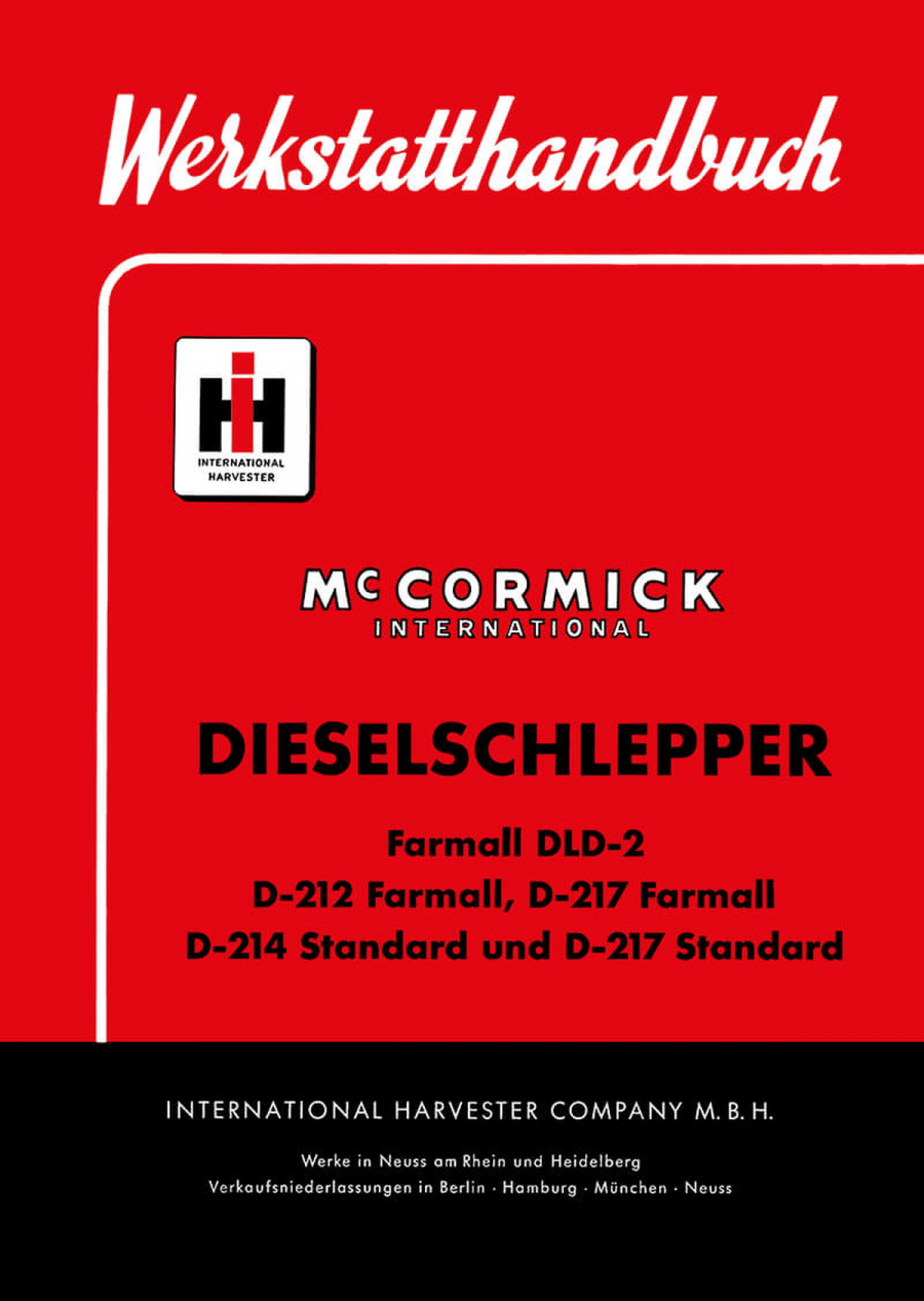 IHC DLD-2 D-212 D-214 D-217 Dieselschlepper Werkstatthandbuch