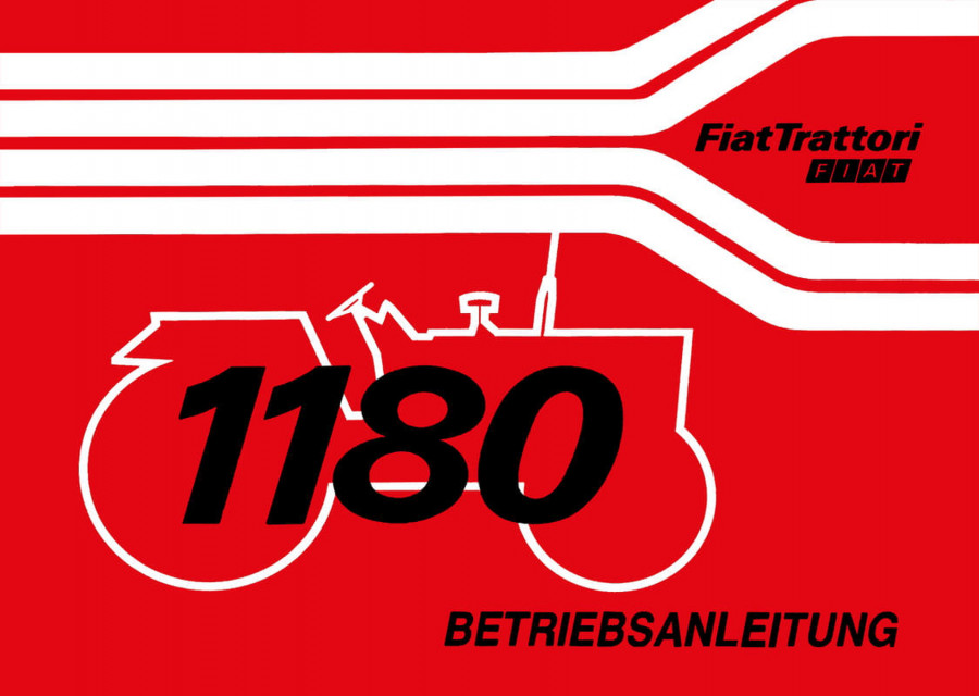 Fiat Traktor 1180 und 1180DT Betriebsanleitung