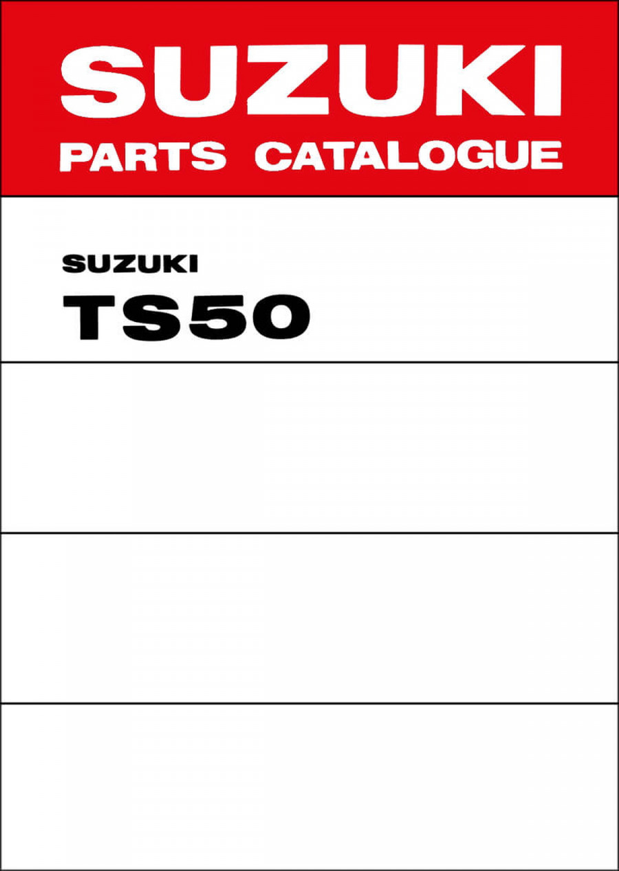 Suzuki TS50 Parts Catalogue