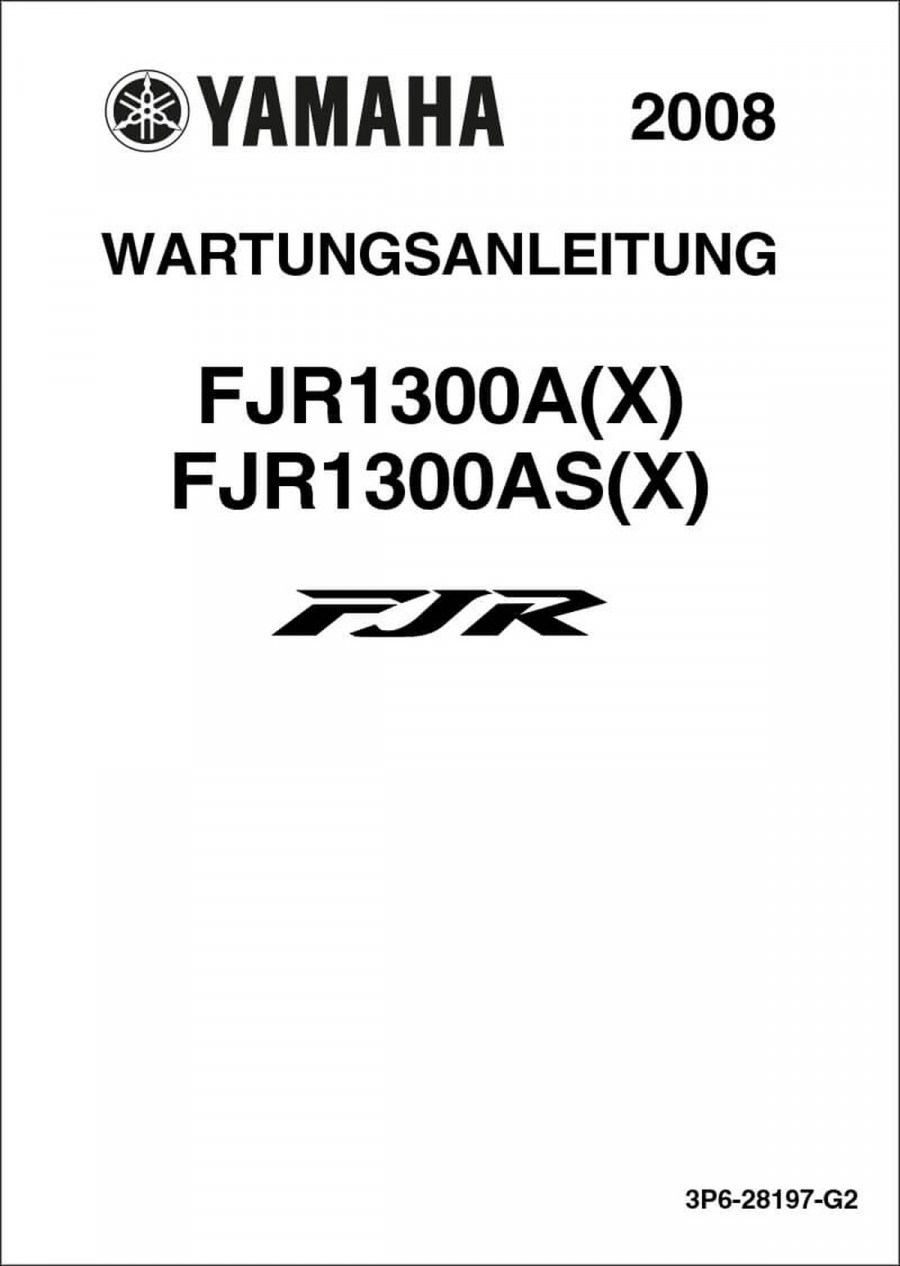 Yamaha FJR1300A (X) und  FJR1300AS (X) Reparaturanleitung