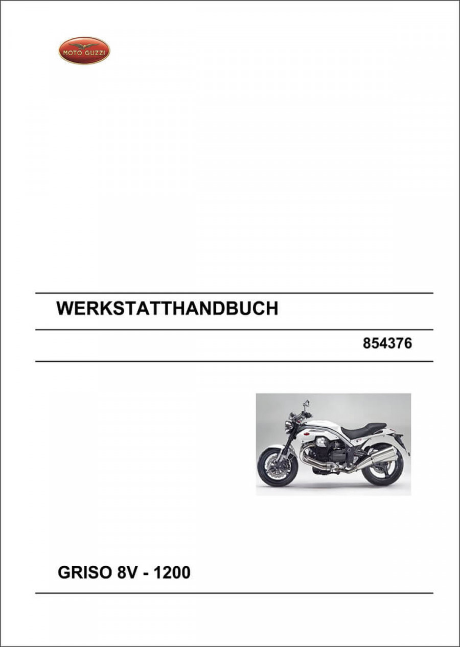 Moto Guzzi Griso 8V - 1200 Werkstatthandbuch
