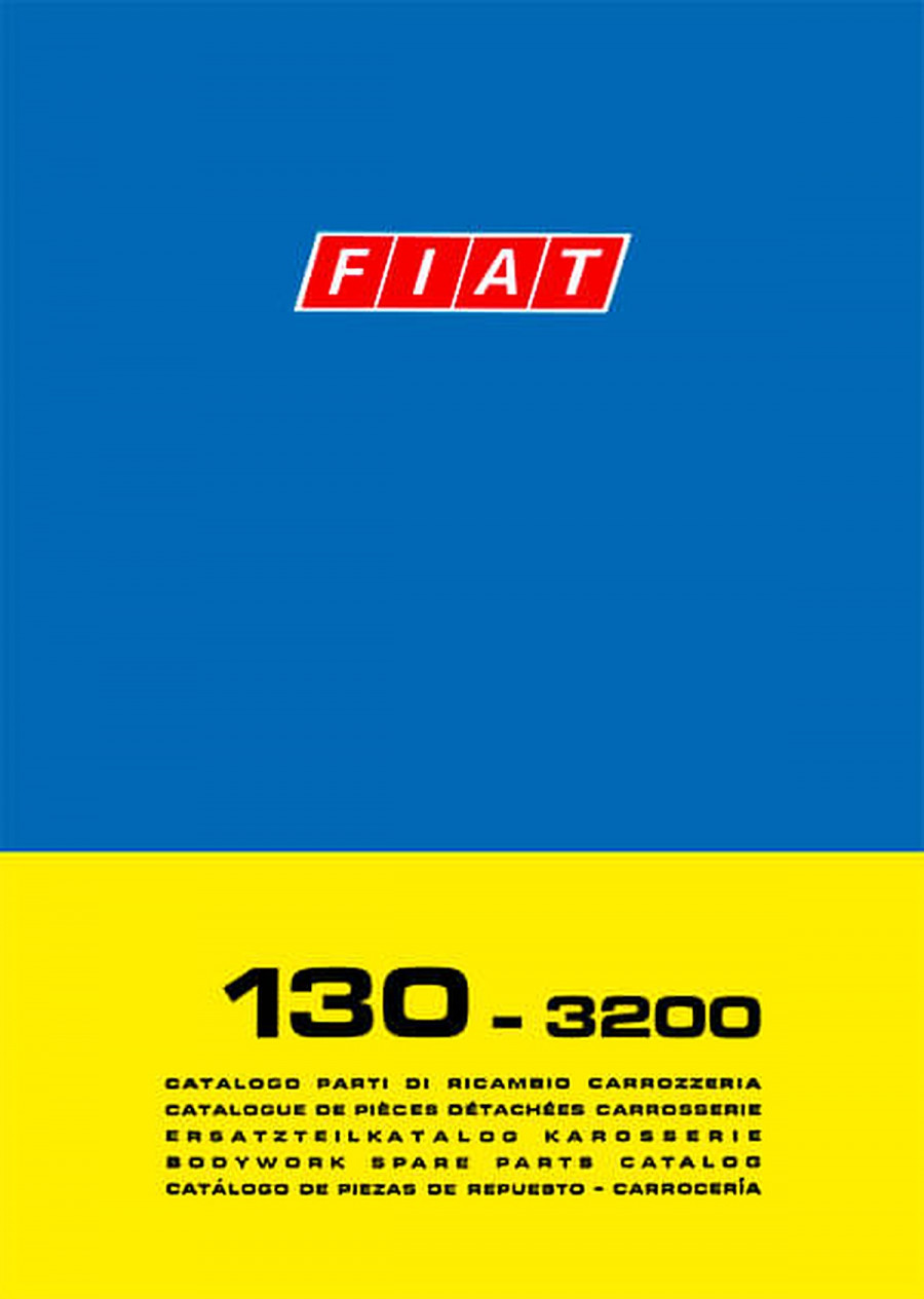 Fiat 130 - 3200 Karosserie Ersatzteilkatalog