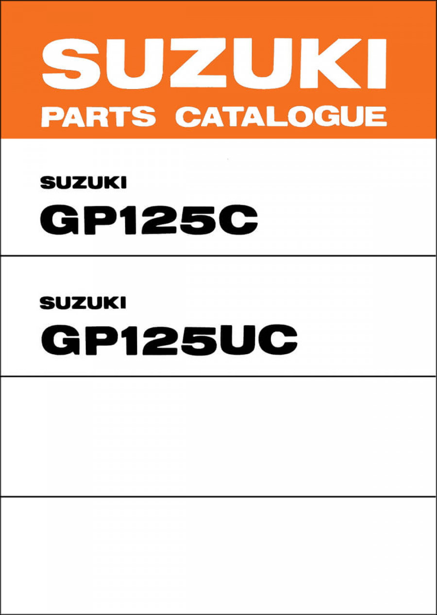 Suzuki GP125 & GP125U Parts Catalogue