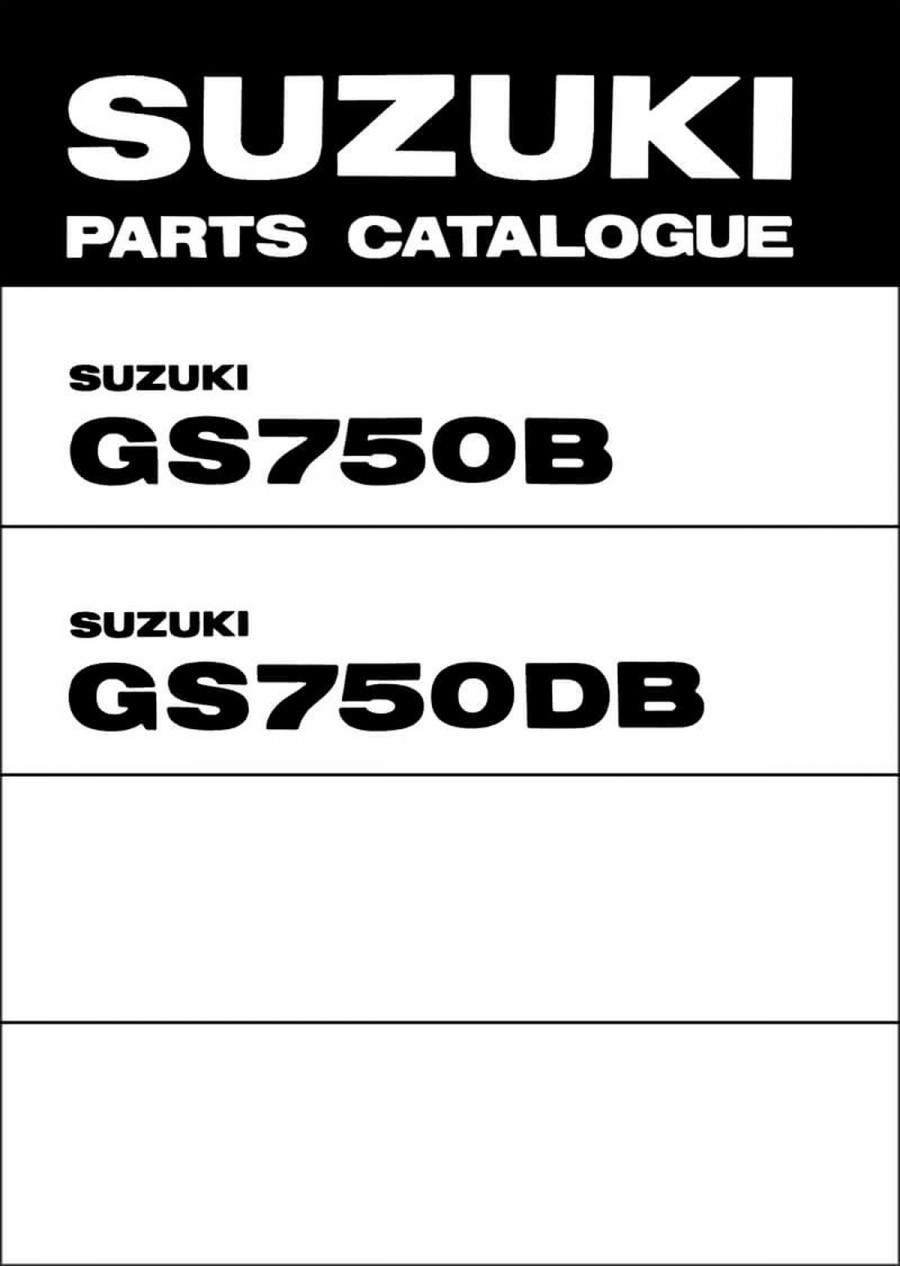 Suzuki GS750 & GS750D Parts Catalogue